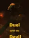 Duel with the Devil