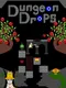 Dungeon Drops