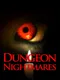 Dungeon Nightmares