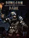 Dungeon of Dark