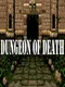 Dungeon of Death