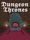 Dungeon Thrones: Rise of Slimes