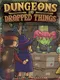 Dungeons & Dropped Things