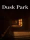 Dusk Park