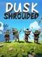 Dusk Shrouded