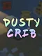 Dusty Crib