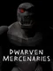 Dwarven Mercenaries