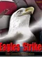 Eagles Strike