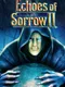 Echoes of Sorrow 2