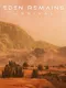 Eden Remains: Arrival