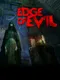 Edge of Evil