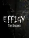 Effigy: The Descent