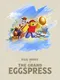 Egg Hunt 2026: The Grand Eggspress