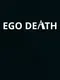 Ego Death
