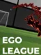 Ego League