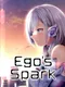 Ego's Spark