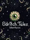 Eldritch Tales: Inheritance