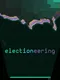 Electioneering
