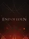 End of Eden