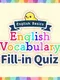 English Basics English Vocabulary Fill-in Quiz