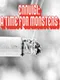 Ennuigi: A Time for Monsters