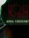 Eon of the Green: Area Crescent