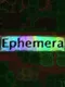 Ephemera