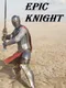 Epic Knight