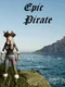 Epic Pirate