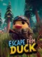 Escape From Duck