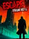 Escape From Hell