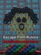 Escape from Russia: Mobilization Madness