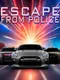 Escape From The Police