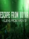 Escape from Voyna: Aliens from Area 51