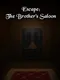 Escape: The Brother's Saloon
