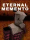 Eternal Memento