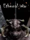 Ethernal War