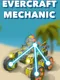 Evercraft Mechanic: Sandbox