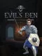 Evil's Den
