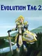 Evolution Tag 2