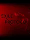 Exile Protocol