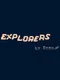 Explorers: Deluxe Edition