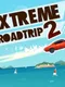 Extreme Road Trip 2