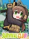 Extreme Survival Club!