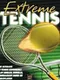 Extreme Tennis