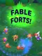 Fable Forts!
