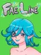 Fae Line