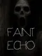 Faint Echo