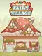 Fairy Village