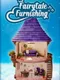 Fairytale Furnishing